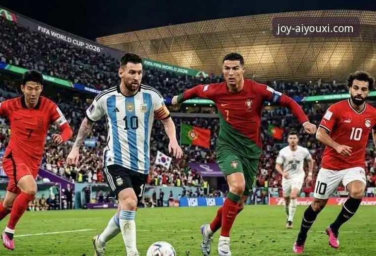 揭秘2026世界杯10大巨星：梅西C罗最后一舞，姆巴佩登贝莱谁主沉浮？